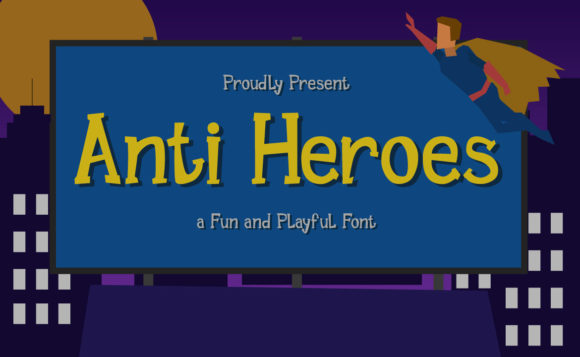 Anti Heroes: The Playful Font for Bold Creative Projects