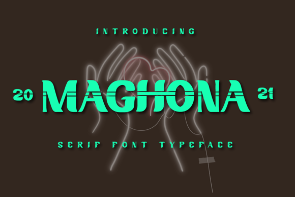 Maghona: The Trendy Display Font for Modern Design