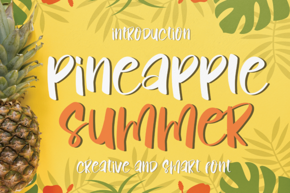 Pineapple Summer: Strategic Typography for Laid-Back Branding