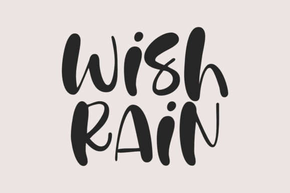 Wish Rain: A Strategic Approach to Using a Whimsical Display Font